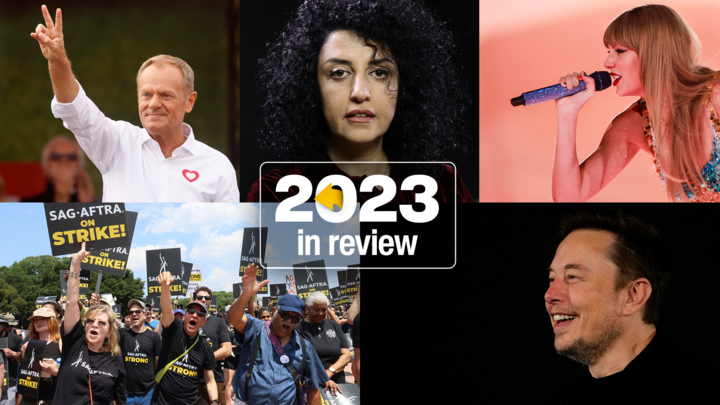 Donald Tusk, Narges Mohammadi, Taylor Swift, the Hollywood strikers and Elon Musk are among the figures who marked 2023.